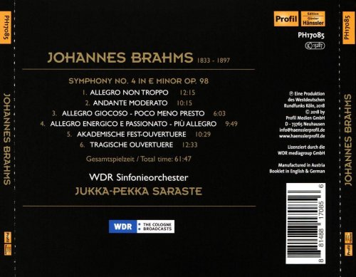 WDR Sinfonieorchester, Jukka-Pekka Saraste - Brahms: Symphony No.4, Academic Festival Overture, Tragic Overture (2018) CD-Rip