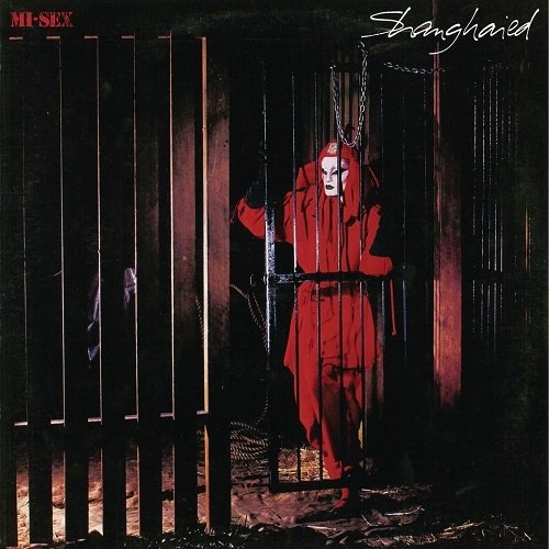 Mi-sex - Shanghaied (1981)