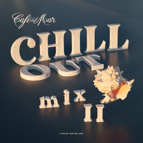 VA - Café del Mar Ibiza Chillout Mix II (2023)