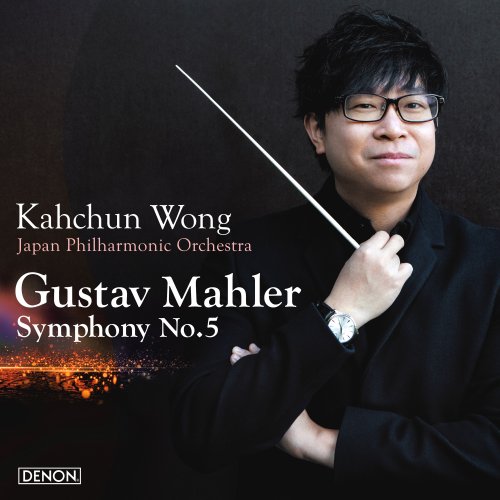 Kahchun Wong, Japan Philharmonic Orchestra - Mahler: Symphony No. 5 (2022) [Hi-Res]