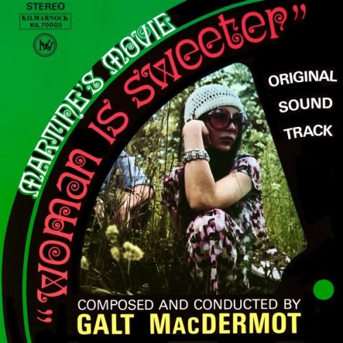 Galt Macdermot - Woman Is Sweeter (Original Sound Track) (2023)