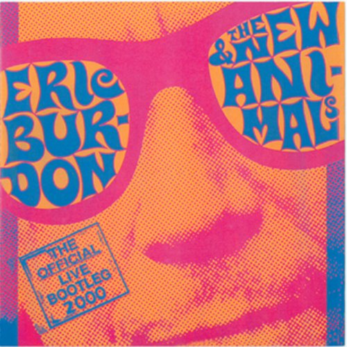 Eric Burdon & The New Animals - The Official Live Bootleg 2000 (Live) (2000)