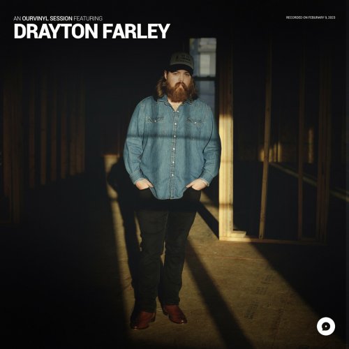Drayton Farley - Drayton Farley | OurVinyl Sessions (2023)
