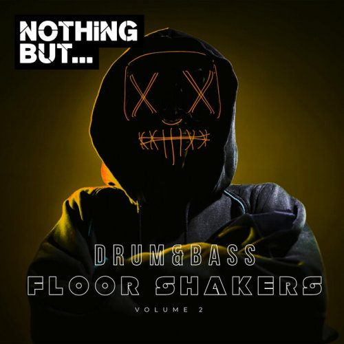 VA - Nothing But... Drum & Bass Floor Shakers, Vol. 02 (2023) FLAC