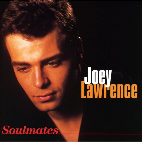 Joey Lawrence - Soulmates (1997)