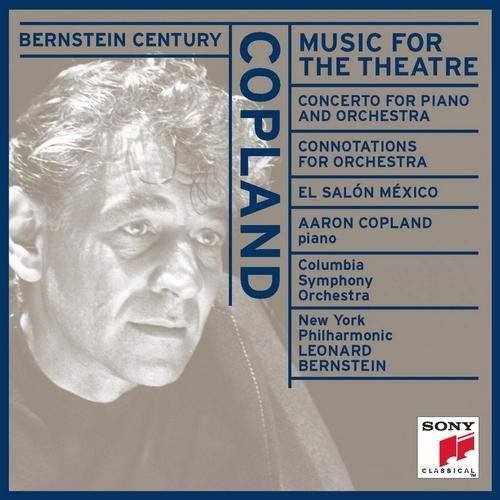 Aaron Copland, Leonard Bernstein - Music For The Theatre (1998) CD-Rip