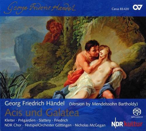 Nicholas McGegan - Handel: Acis und Galatea, Version by Mendelssohn Bartholdy (2009) CD-Rip