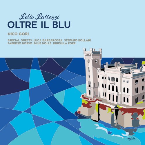 Nico Gori - Lelio Luttazzi Oltre il blu (2023)