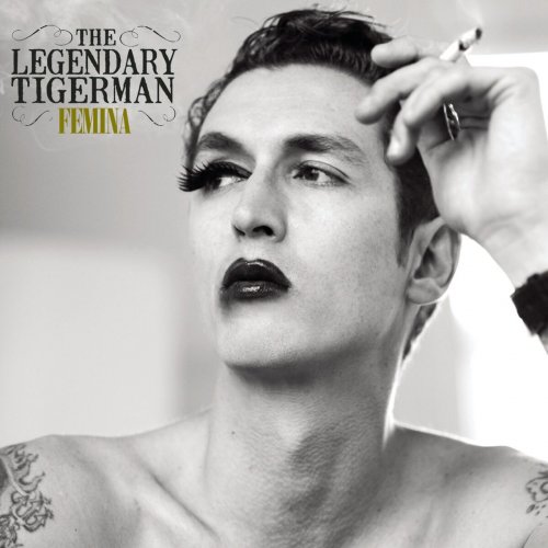 The Legendary Tigerman - Femina (Deluxe Version) (2009)