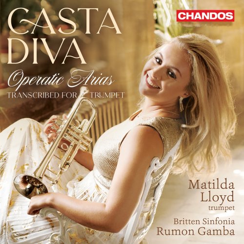 Matilda Lloyd, Britten Sinfonia & Rumon Gamba - Casta Diva - Operatic arias transcribed for trumpet (2023) [Hi-Res]