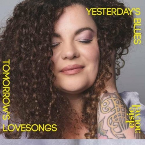 Elsie Nouvel - Yesterday's Blues, Tomorrow's Lovesongs (2023)