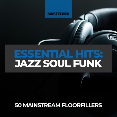 VA - Mastermix Essential Hits: Jazz Soul Funk (2023)