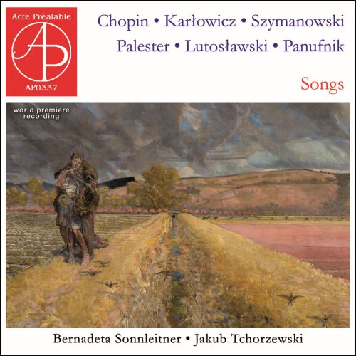 Bernadeta Sonnleitner - Chopin • Karłowicz • Szymanowski • Palester • Lutosławski • Panufnik (2023)