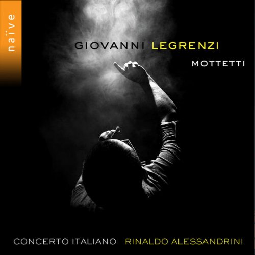 Rinaldo Alessandrini, Concerto Italiano - Giovanni Legrenzi: Mottetti (2023) [Hi-Res]