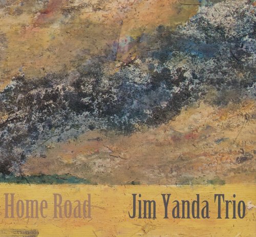 Jim Yanda - Home Road (2016)