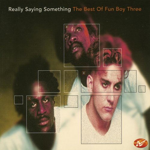 Fun Boy Three - Really Saying Something: The Best of Fun Boy Three (1996)