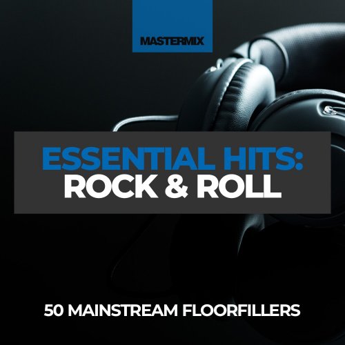 VA - Mastermix Essential Hits: Rock & Roll (2022)