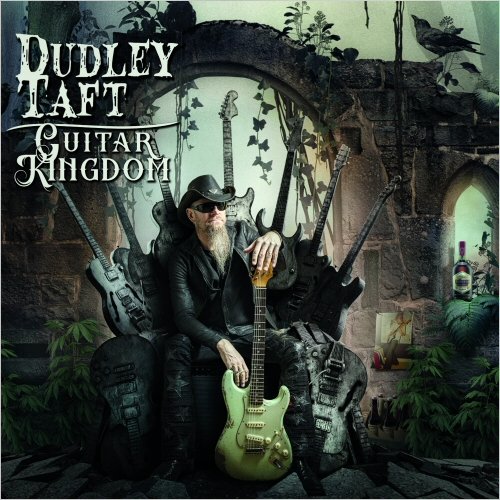 Dudley Taft - Guitar Kingdom (2023) [CD Rip]