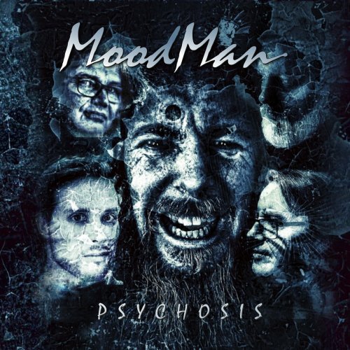 MoodMan - Psychosis (2023)