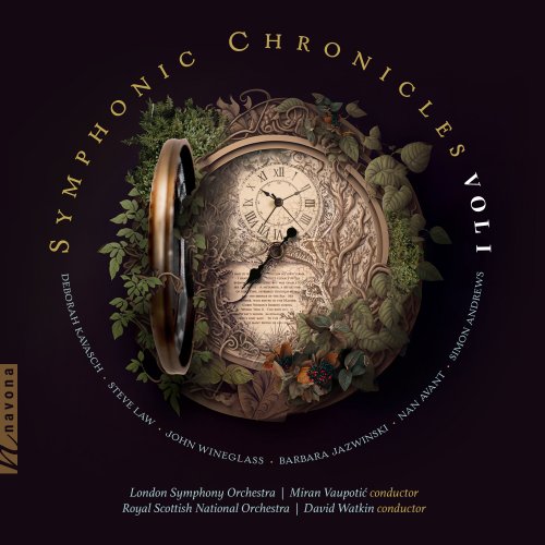 London Symphony Orchestra, Miran Vaupotić, Royal Scottish National Orchestra, David Watkin - Symphonic Chronicles Vol. 1 (2023) [Hi-Res]