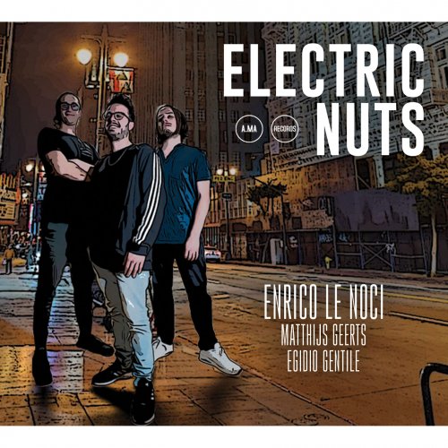 Enrico Le Noci featuring Matthijs Geerts and Egidio Gentile - Electric Nuts (2023) [Hi-Res]