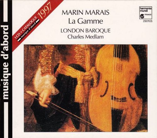 London Baroque, Charles Medlam - Marin Marais: La Gamme, Sonate à la Marésienne (1983) CD-Rip
