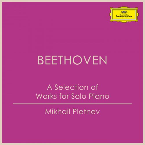 Mikhail Pletnev - Beethoven - Works for Solo Piano (2023)