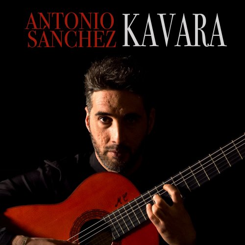 Antonio Sánchez - Kavara (2023) Hi Res