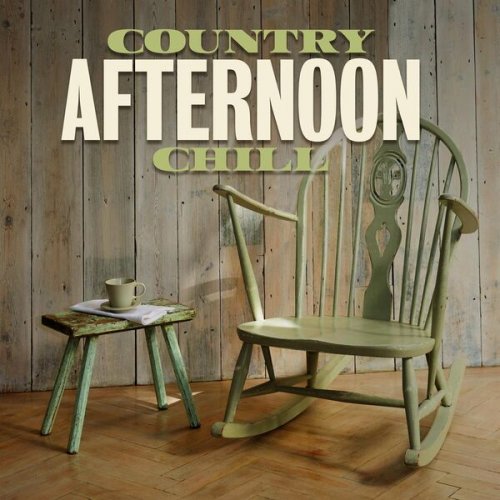 VA - Country Afternoon Chill (2023)