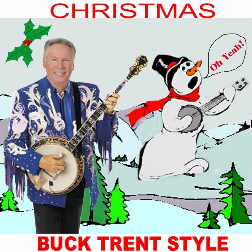 Buck Trent - Christmas Buck Trent Style (2023)