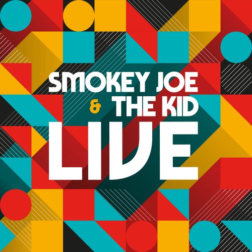 Smokey Joe & The Kid - Live (2023) [Hi-Res]