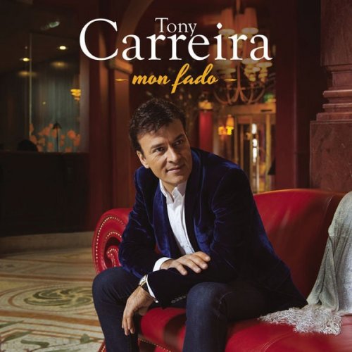 Tony Carreira - Mon fado (2016)