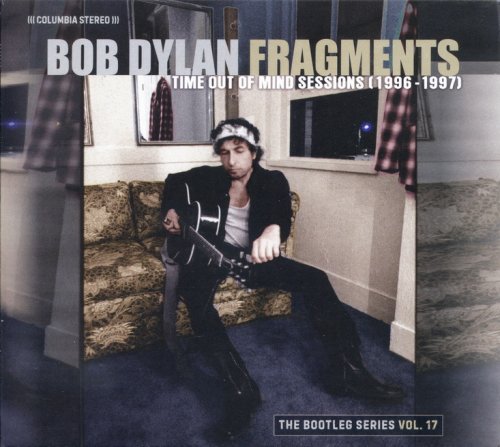 Bob Dylan - Fragments (Time Out Of Mind Sessions (1996-1997)): The Bootleg Series Vol. 17 (2023)