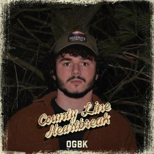 OgBk - County Line Heartbreak (2023)