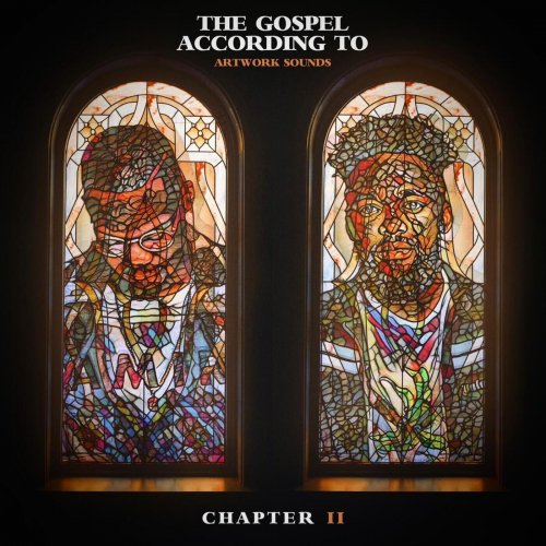 Artwork Sounds - The Gospel According To Artwork Sounds Chapter II (2023) [Hi-Res]