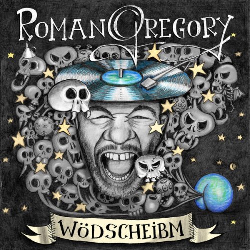 Roman Gregory - Wödscheibm (2023) Hi-Res