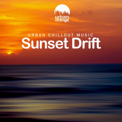 VA - Sunset Drift: Urban Chillout Music (2023)