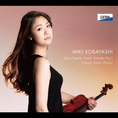 Miki Kobayashi, Hibiki Tamura - Saint-Saens: Violin Sonata No. 1 - French Violin Works- (2016)