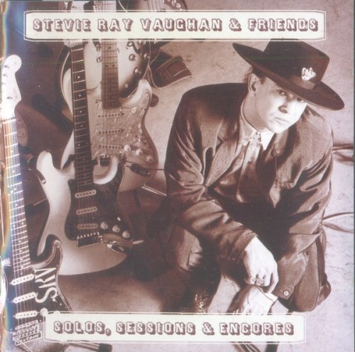 Stevie Ray Vaughan & Friends - Solos, Sessions & Encores (2007)