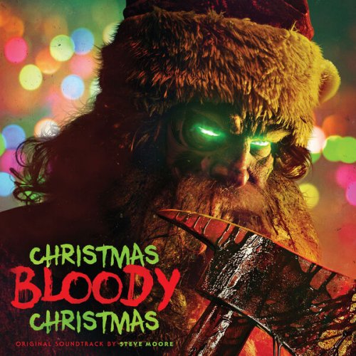 Steve Moore - Christmas Bloody Christmas (Original Motion Picture Soundtrack) (2023) [Hi-Res]