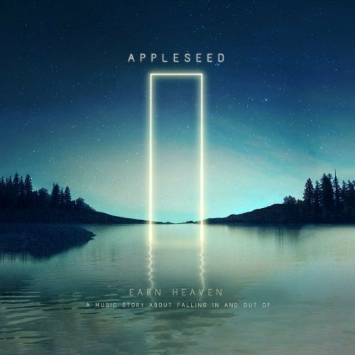 Appleseed - Earn Heaven (2023)