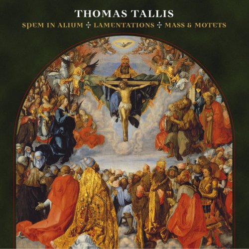 Philip Cave and Magnificat - Tallis: Spem in alium - Lamentationes - Mass & Motets (2004)
