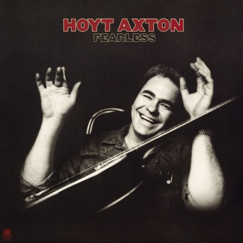 Hoyt Axton - Fearless (1976)