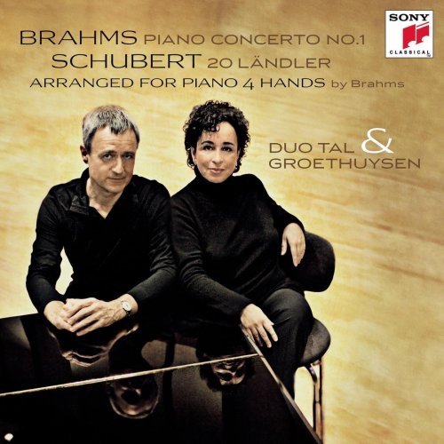 Tal & Groethuysen - Brahms Klavierkonzert Nr.1, Schubert 20 Ländler (2011)