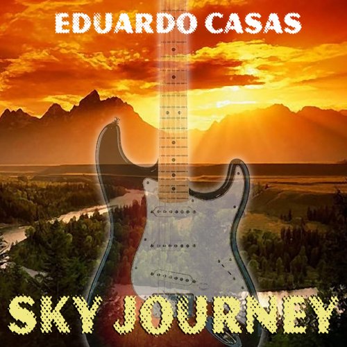 Eduardo Casas - Sky Journey (2014) [Hi-Res]