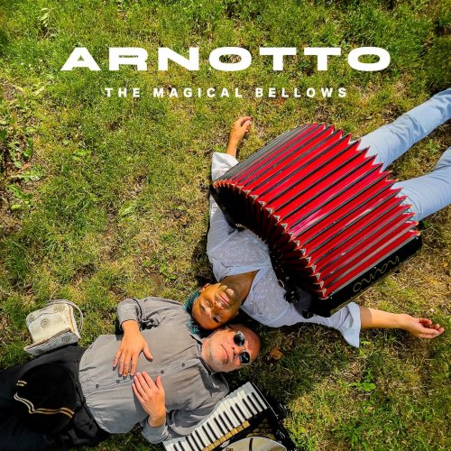 Otto Lechner & Arnaud Methivier - Arnotto - The magical bellows (2023)