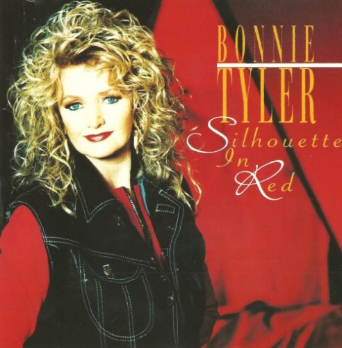 Bonnie Tyler - Silhouette In Red (1993)