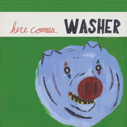 Washer - Here Comes Washer (2016)