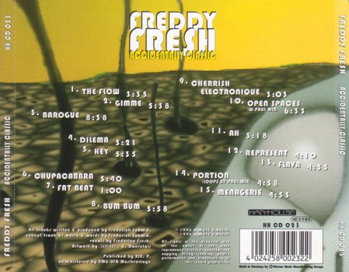 Freddy Fresh - Accidentally Classic (1997) [CD-Rip]