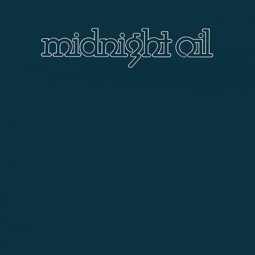 Midnight Oil - Midnight Oil (1978 Remaster) (2014)